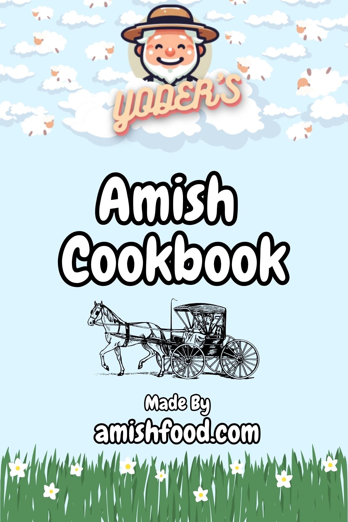 Yoder's Amish Cookbook (Free Gift)